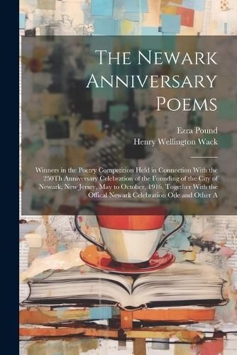 Newark Anniversary Poems By Wack 9781021215512 (Paperback)