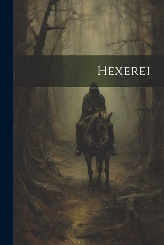 Hexerei By Anonymous 9781021255013 (Paperback)