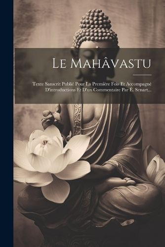 Mahâvastu By Anonymous 9781021311351 (Paperback)