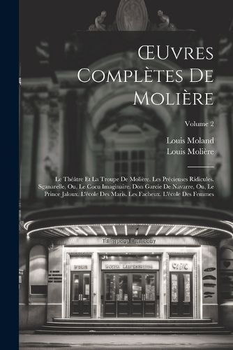 OEuvres Complètes De Molière By Louis Moland, Louis Molière