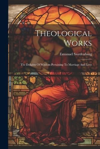 Theological Works By Swedenborg 9781021369697 (Paperback)