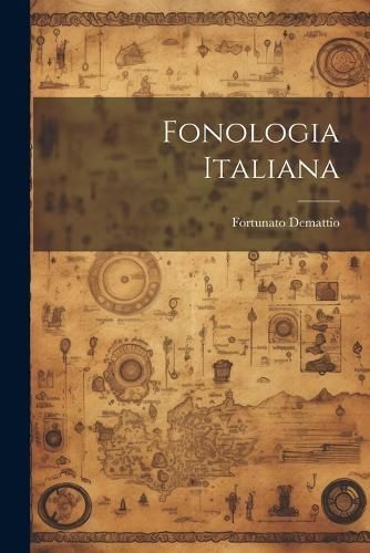 Fonologia Italiana By Demattio 9781021378767 (Paperback)