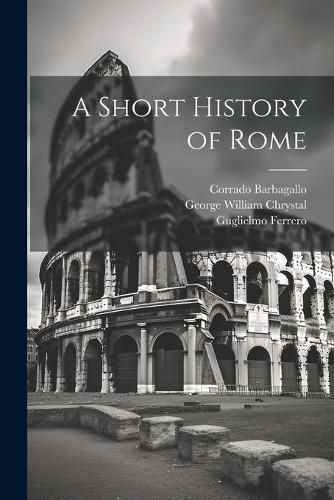 Short History of Rome By Ferrero 9781021406675 (Paperback)