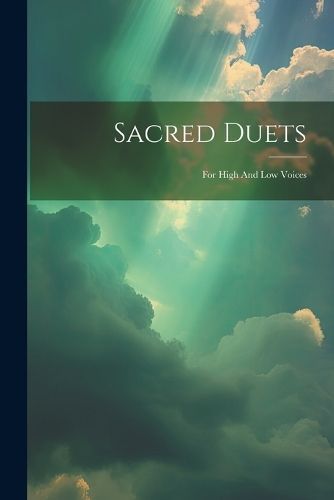 Sacred Duets By Anonymous 9781021429810 (Paperback)