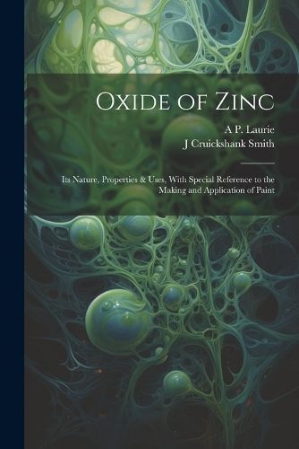 Oxide of Zinc By Laurie 9781021451279 (Paperback)