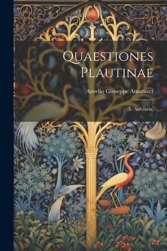 Quaestiones Plautinae By Amatucci 9781021479884 (Paperback)