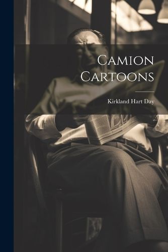Camion Cartoons By Day 9781021485618 (Paperback)