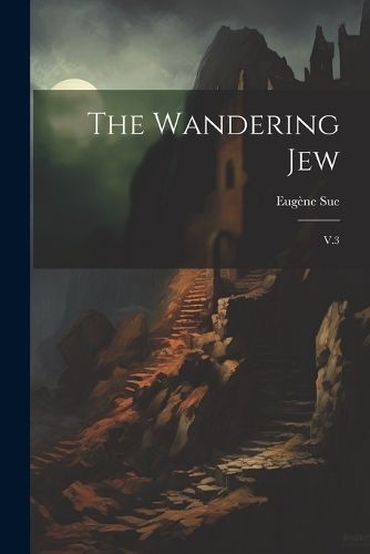 Wandering Jew By Sue 9781021511379 (Paperback)