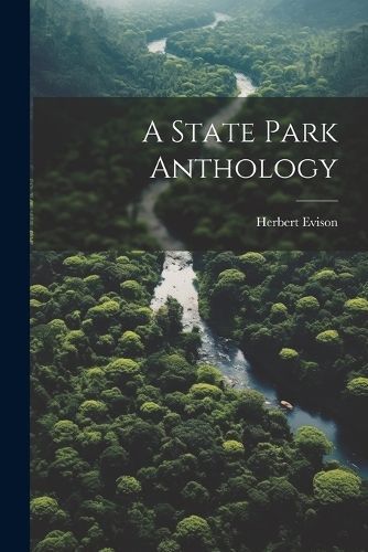 State Park Anthology By Evison 9781021516435 (Paperback)