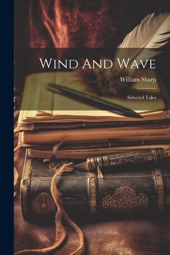 Wind And Wave By Sharp 9781021528902 (Paperback)