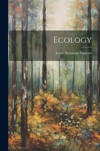 Ecology By Pammel 9781021541802 (Paperback)