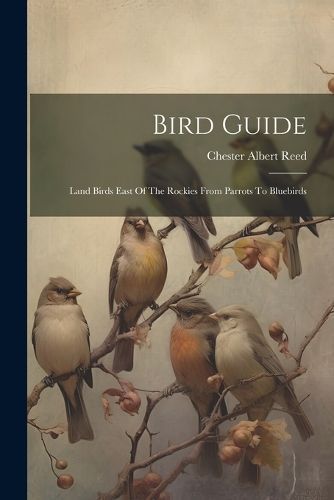 Bird Guide By Reed 9781021563682 (Paperback)