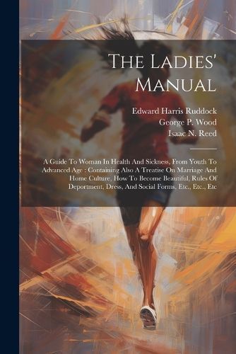 Ladies' Manual By Wood 9781021570161 (Paperback)