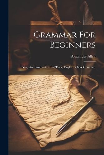 Grammar For Beginners By Allen 9781021593993 (Paperback)