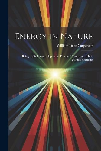 Energy in Nature By Carpenter 9781021610911 (Paperback)