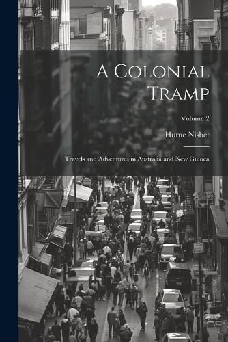 Colonial Tramp By Nisbet 9781021610928 (Paperback)