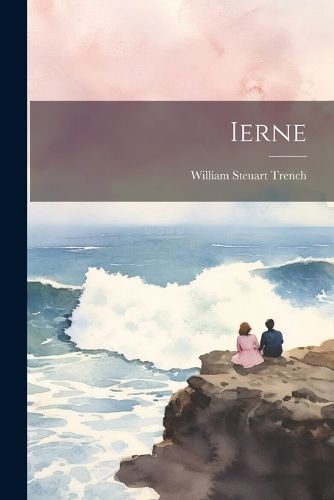 Ierne By Trench 9781021622907 (Paperback)