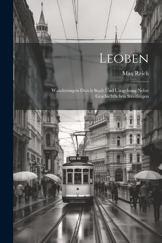 Leoben By Reich 9781021630209 (Paperback)