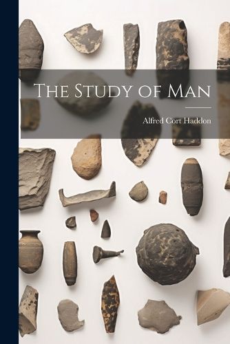 Study of Man By Haddon 9781021638847 (Paperback)