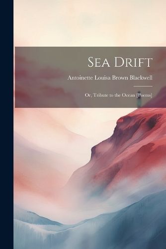 Sea Drift By Blackwell 9781021644985 (Paperback)