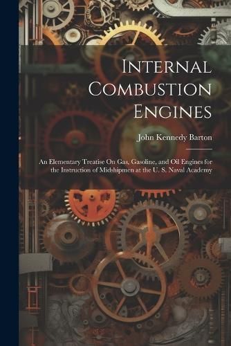 Internal Combustion Engines By Barton 9781021654502 (Paperback)
