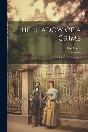 Shadow of a Crime By Caine 9781021690999 (Paperback)