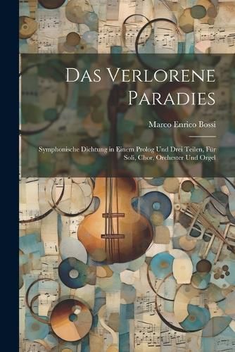 Verlorene Paradies By Bossi 9781021698728 (Paperback)