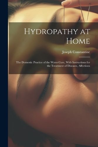 Hydropathy at Home By Constantine 9781021708144 (Paperback)