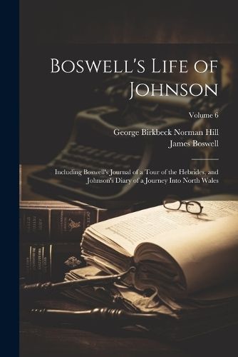 Boswell's Life of Johnson By Boswell 9781021750945 (Paperback)