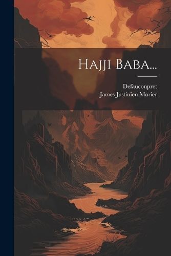 Hajji Baba... By Morier 9781021831415 (Paperback)