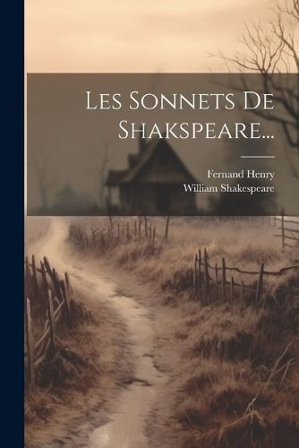 Les Sonnets De Shakspeare... By Shakespeare 9781021833587 (Paperback)