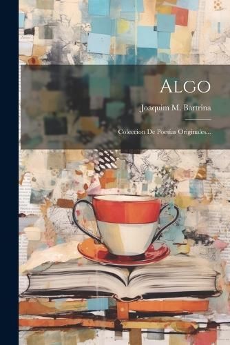 Algo By Bartrina 9781021843289 (Paperback)
