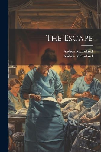 Escape By McFarland 9781021870117 (Paperback)