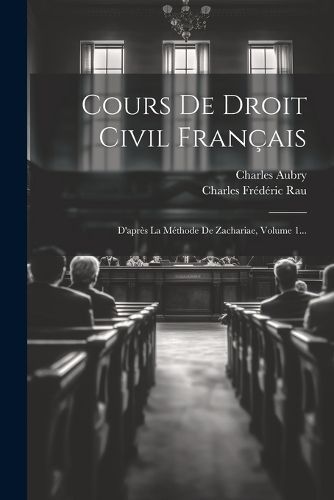 Cours De Droit Civil Français By Aubry 9781021877475 (Paperback)
