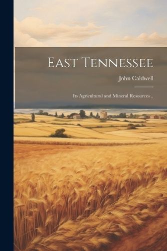 East Tennessee By Caldwell 9781021927866 (Paperback)