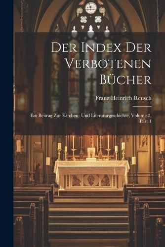 Index Der Verbotenen Bücher By Reusch 9781021934444 (Paperback)