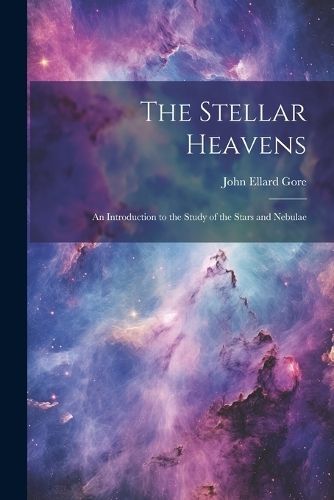 Stellar Heavens By Gore 9781021962898 (Paperback)