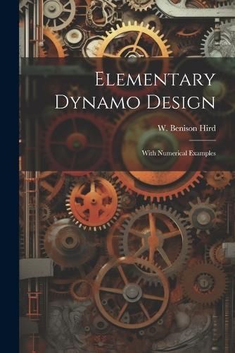 Elementary Dynamo Design By Hird 9781021971548 (Paperback)