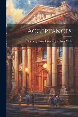 Acceptances By Trust Company of New York 9781021978004 (Paperback)