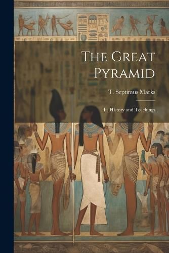 Great Pyramid By Marks 9781021985668 (Paperback)