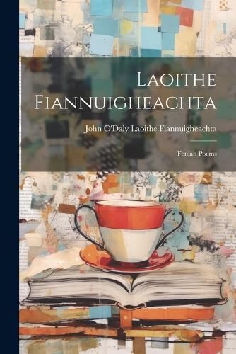 Laoithe Fiannuigheachta By Fiannuigheachta 9781021989185 (Paperback)