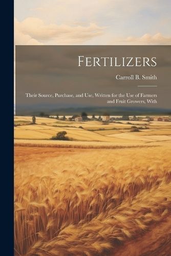 Fertilizers By Smith 9781022043213 (Paperback)