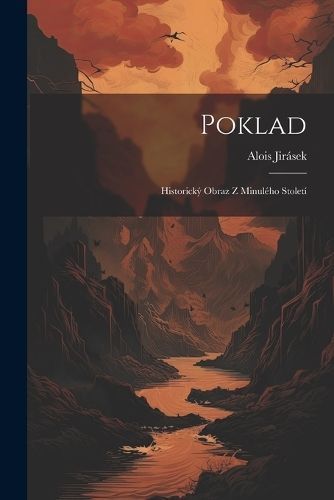Poklad By Jir?sek 9781022057197 (Paperback)