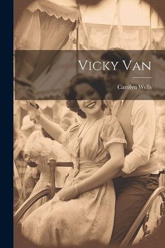 Vicky Van By Wells 9781022060371 (Paperback)