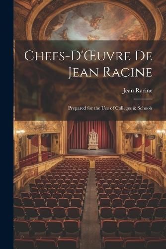 Chefs-d'OEuvre de Jean Racine By Racine 9781022080270 (Paperback)