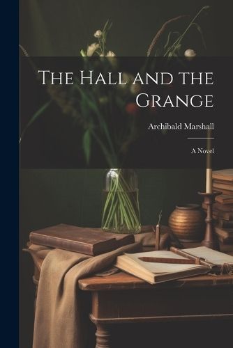 Hall and the Grange By Marshall 9781022081963 (Paperback)