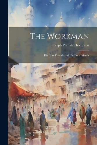 Workman By Thompson 9781022102408 (Paperback)
