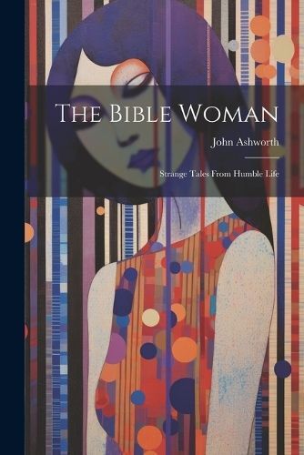 Bible Woman By John 9781022124943 (Paperback)