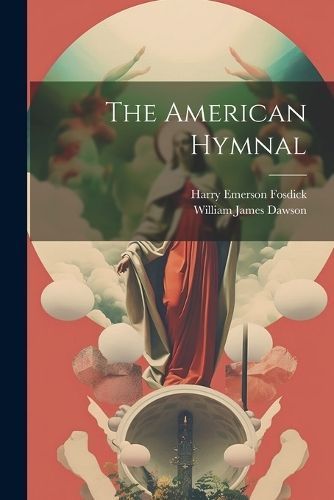 American Hymnal By Dawson 9781022153363 (Paperback)