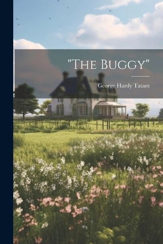 "The Buggy" By Tatam 9781022160620 (Paperback)